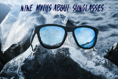 Neun Mythen über Sonnenbrillen